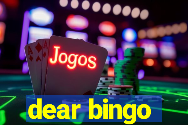 dear bingo