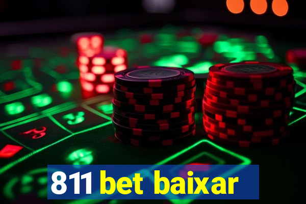 811 bet baixar