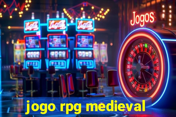 jogo rpg medieval