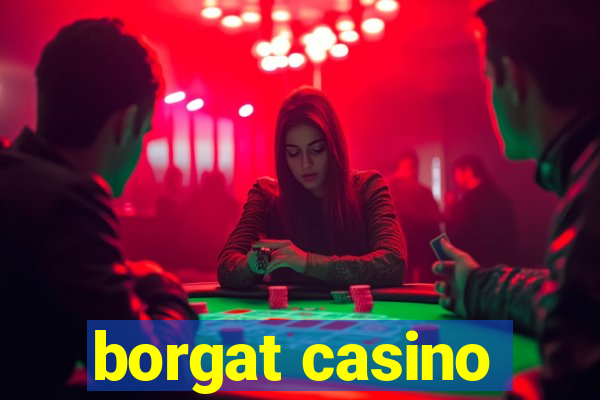 borgat casino