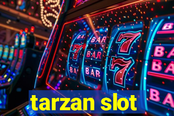 tarzan slot