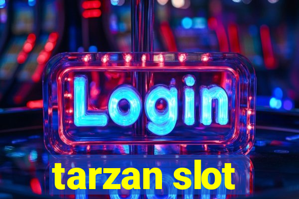 tarzan slot