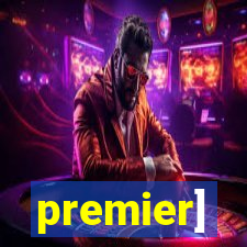 premier]