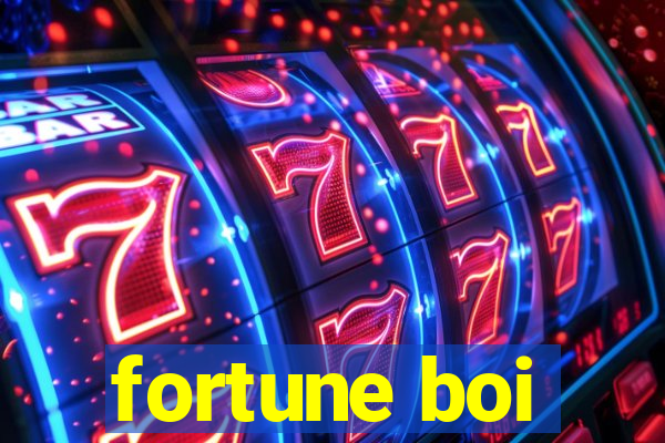 fortune boi