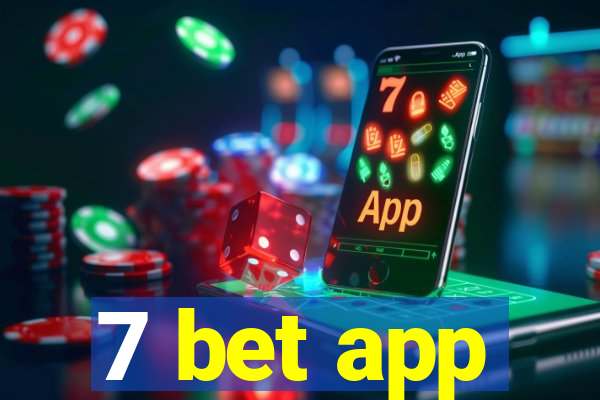 7 bet app