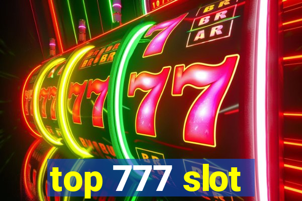 top 777 slot