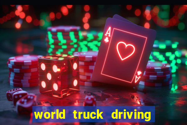 world truck driving simulator dinheiro infinito tudo desbloqueado 1,395