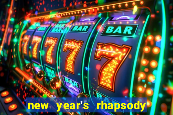 new year's rhapsody no. 68