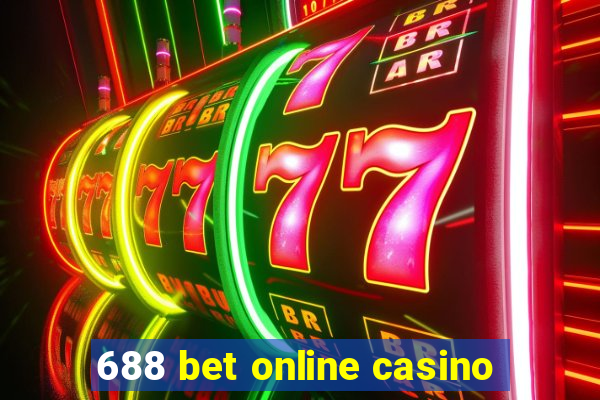 688 bet online casino