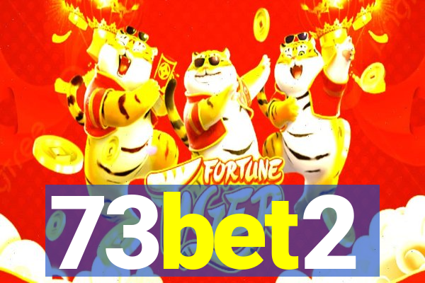 73bet2