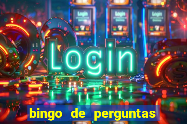 bingo de perguntas e respostas