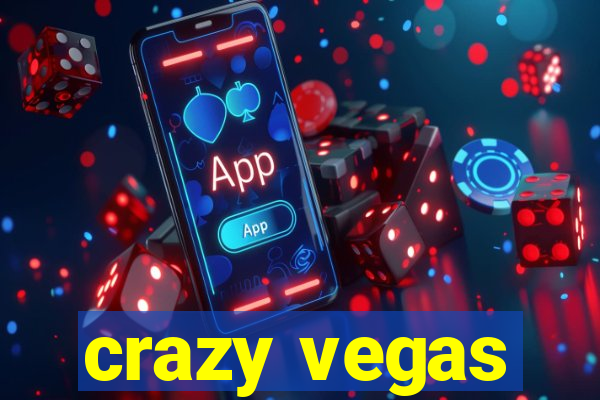 crazy vegas