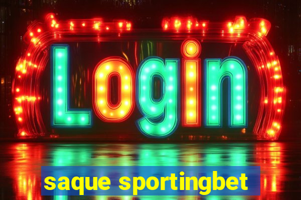 saque sportingbet