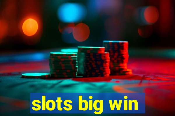 slots big win