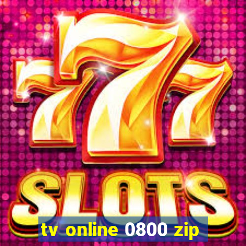 tv online 0800 zip