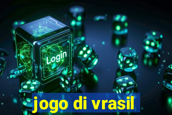 jogo di vrasil