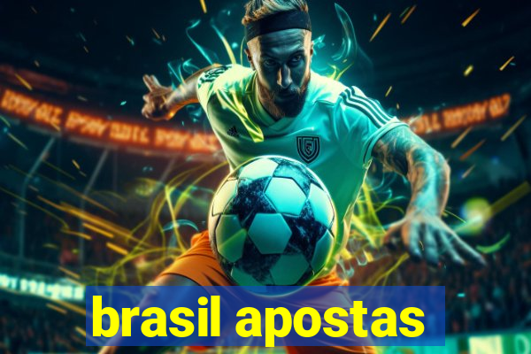 brasil apostas