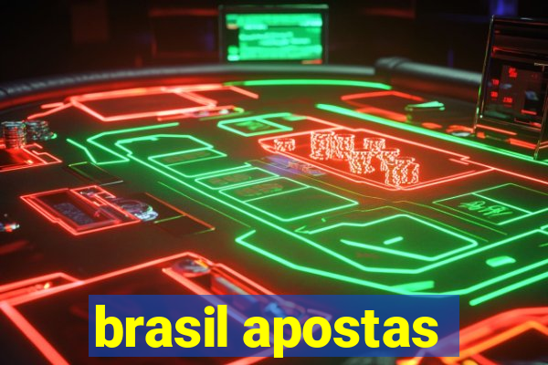 brasil apostas