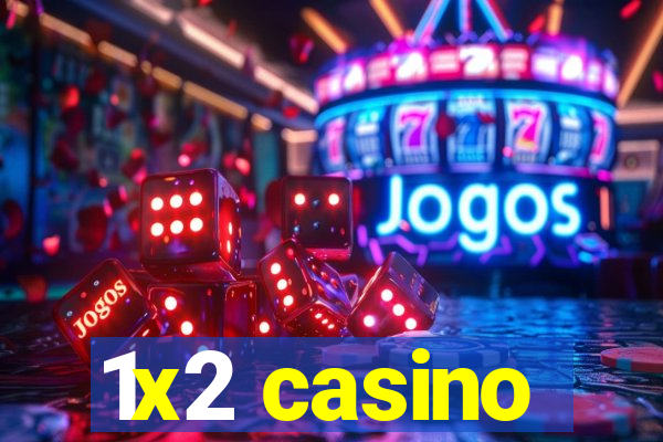 1x2 casino