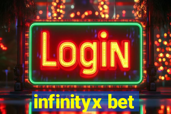 infinityx bet