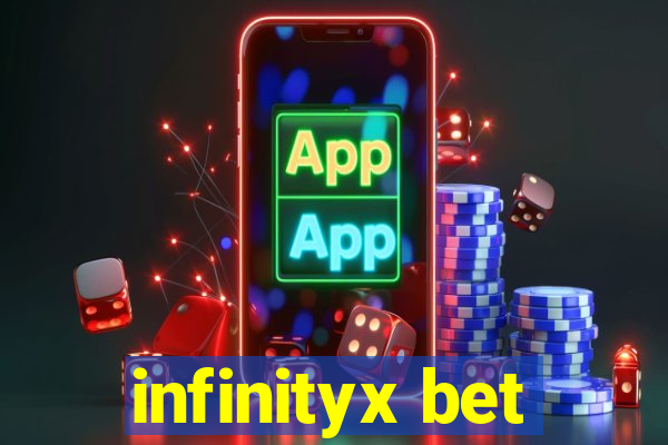 infinityx bet