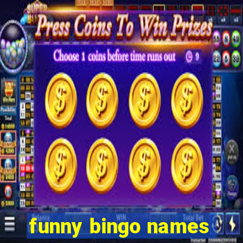 funny bingo names