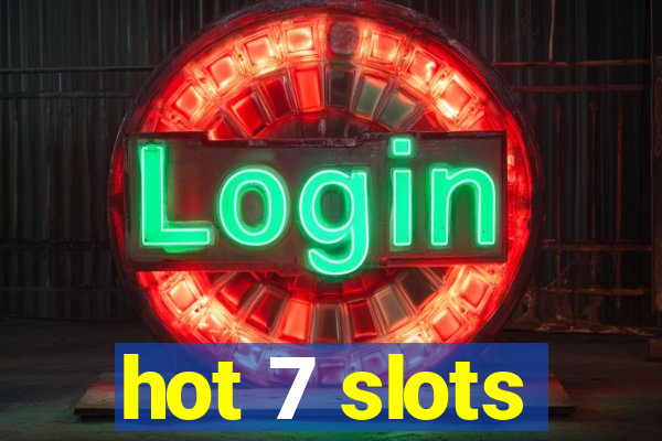 hot 7 slots