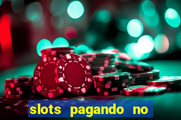 slots pagando no cadastro 2023