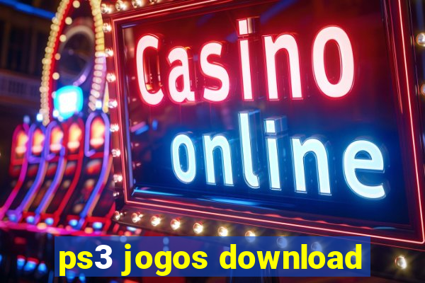 ps3 jogos download