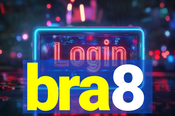 bra8