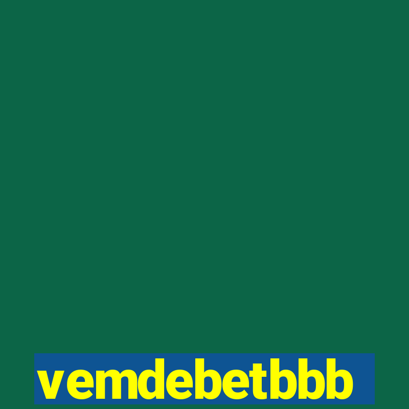 vemdebetbbb