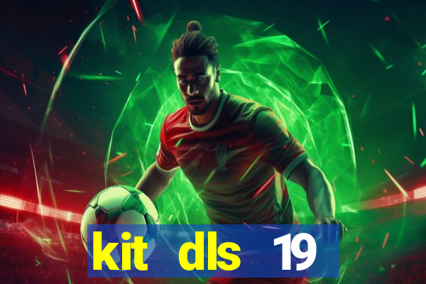 kit dls 19 manchester united