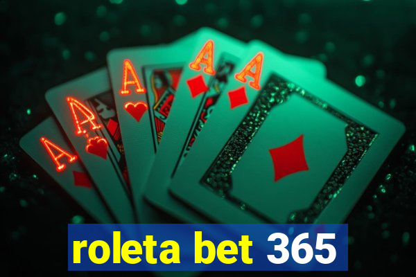 roleta bet 365