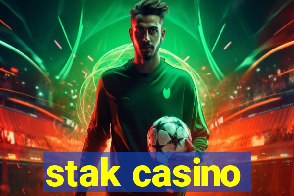 stak casino