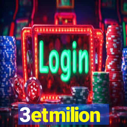 3etmilion