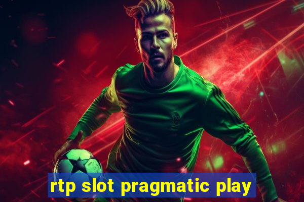 rtp slot pragmatic play