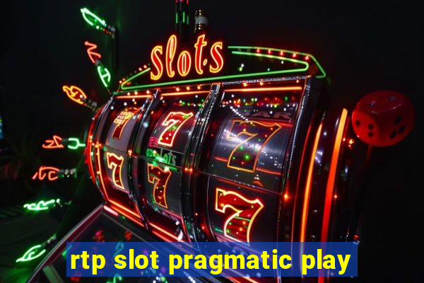 rtp slot pragmatic play