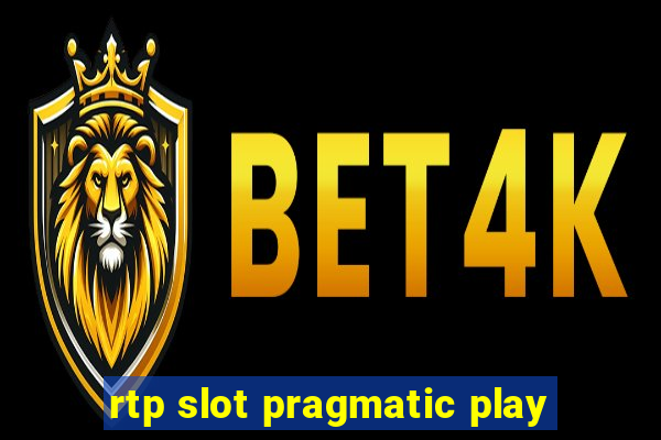 rtp slot pragmatic play