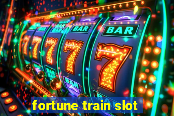 fortune train slot