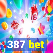 387 bet