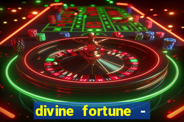 divine fortune - slots jackpot