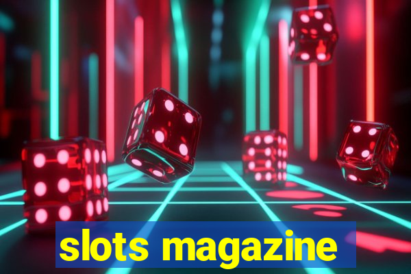 slots magazine