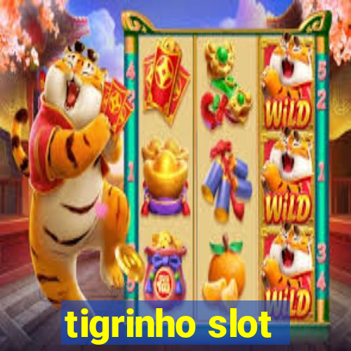 tigrinho slot