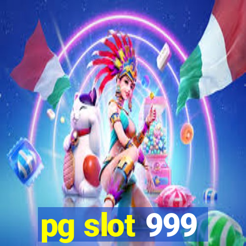 pg slot 999