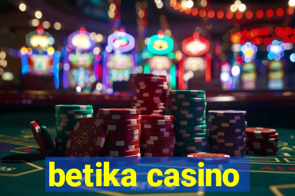 betika casino