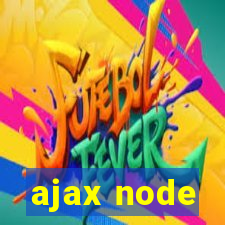 ajax node