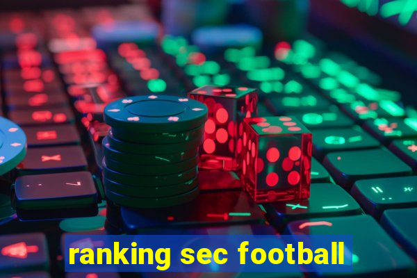 ranking sec football