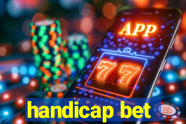 handicap bet