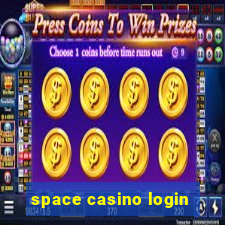 space casino login