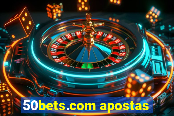 50bets.com apostas